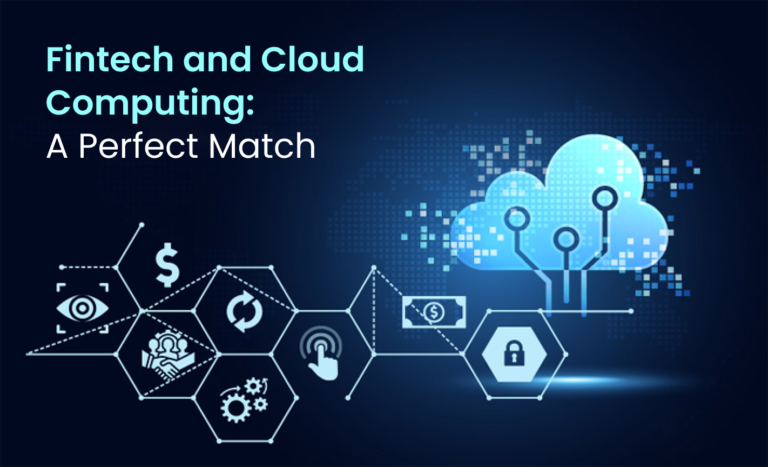 Fintech And Cloud Computing A Perfect Pair