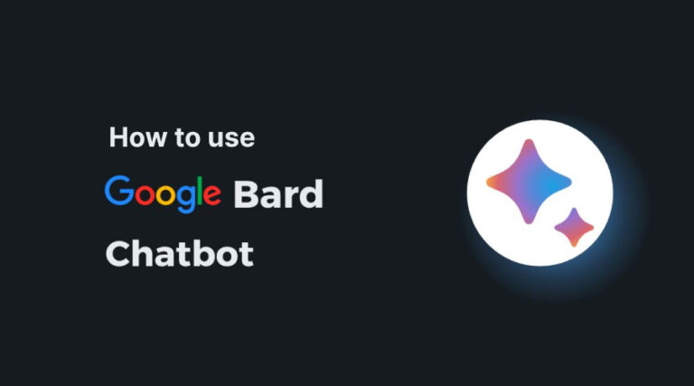 How to Use Bard AI and the Benefits of Using Google Bard AI