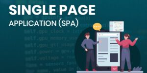 Single-Page Application (SPA)