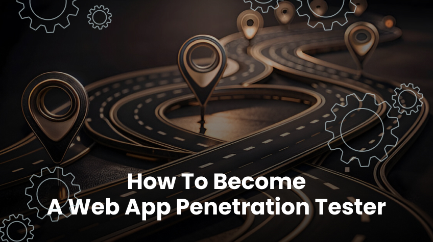 Web App Penetration Tester Roadmap