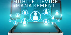 Mobile Device Management for Business