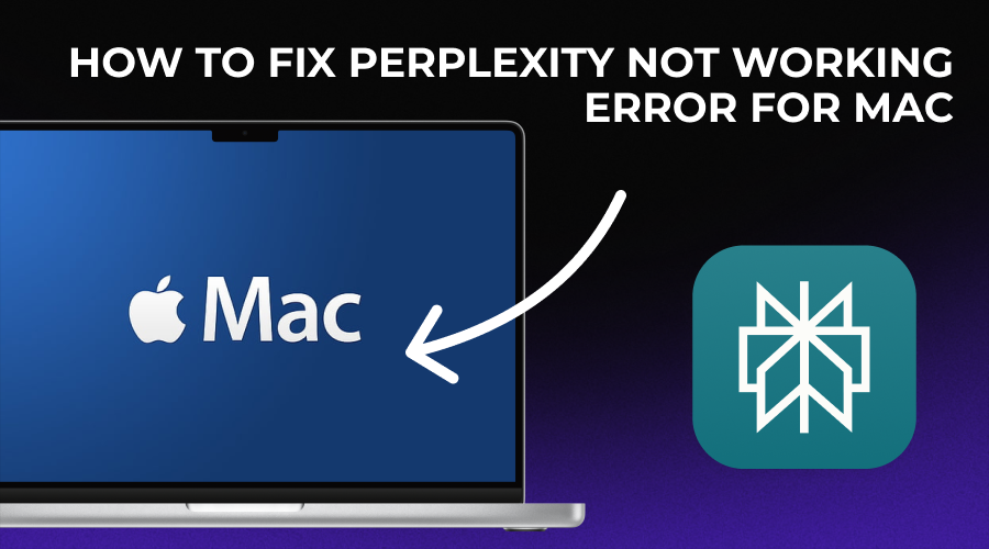 Perplexity Not Working on MAC