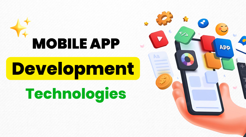 Mobile App Development Technologies
